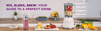 Mix, Blend, Brew: Your guide to a perfect drink